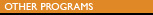 Other Programs